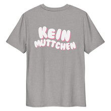 Lade das Bild in den Galerie-Viewer, Kein Muttchen 2 T-Shirt - Backprint- mehr Farben