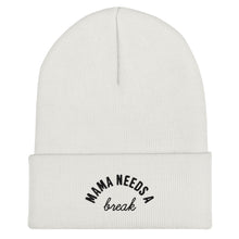 Lade das Bild in den Galerie-Viewer, MAMA NEEDS A break Stick - schwarz - Beanie (mehr Farben)