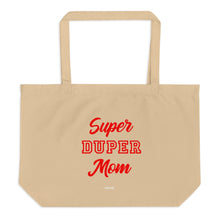 Lade das Bild in den Galerie-Viewer, Super DUPER Mom - Shopper Bag BIO (mehr Farben)