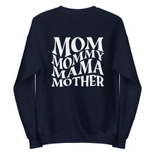 Lade das Bild in den Galerie-Viewer, MOM MOMMY MAMA MOTHER - Sweater UNISEX (mehr Farben)