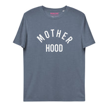 Lade das Bild in den Galerie-Viewer, MOTHER HOOD - T-Shirt UNISEX BIO (mehr Farben)
