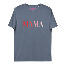 Lade das Bild in den Galerie-Viewer, MAMA rot&Rosa - T-Shirt UNISEX BIO (mehr Farben)