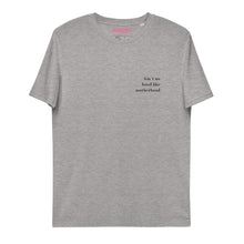 Lade das Bild in den Galerie-Viewer, Ain´t no hood like motherhood - T-Shirt UNISEX (mehr Farben)