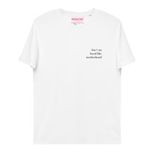 Lade das Bild in den Galerie-Viewer, Ain´t no hood like motherhood - T-Shirt UNISEX (mehr Farben)