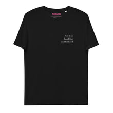 Lade das Bild in den Galerie-Viewer, Ain´t no Hood like motherhood(weiß) - T-Shirt/UNISEX (mehr Farben) Kopie

