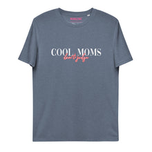 Lade das Bild in den Galerie-Viewer, COOL MOMS don´t judge - T-Shirt UNISEX BIO (mehr Farben)
